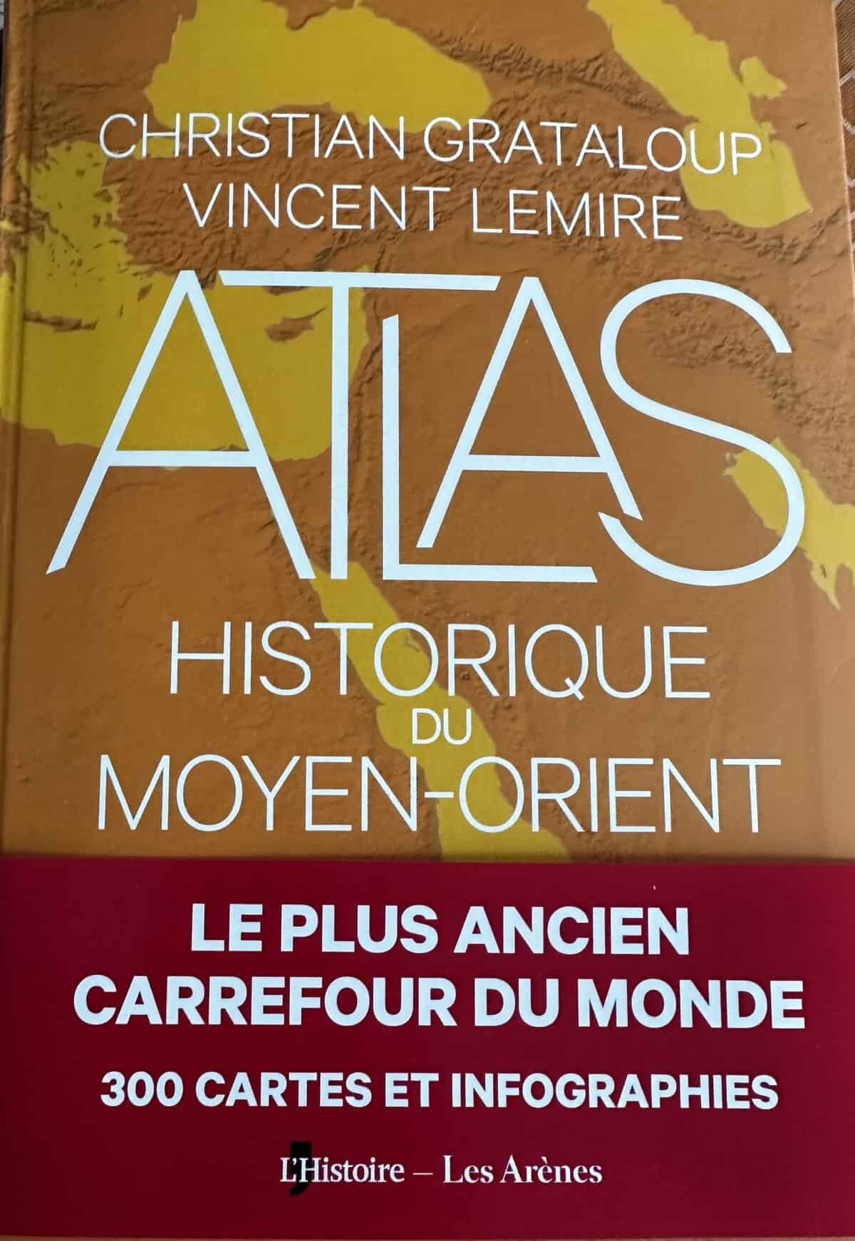 Atlas historique du Moyen-Orient