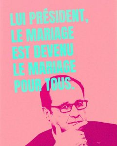 François HOLLANDE, ou l'anniversaire d'un ami.